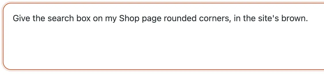 The CMSHands chat box in the WP dashboard, with the request typed in: round the Shop search box, in the site's brown