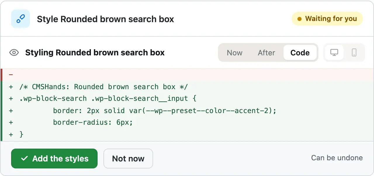 The same card with Code pressed: the CSS it would add for the search field, above Add the styles and Not now