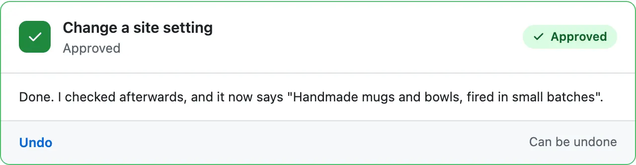 The same card after the press: green and Approved, with the sentence it wrote after checking, and an Undo link