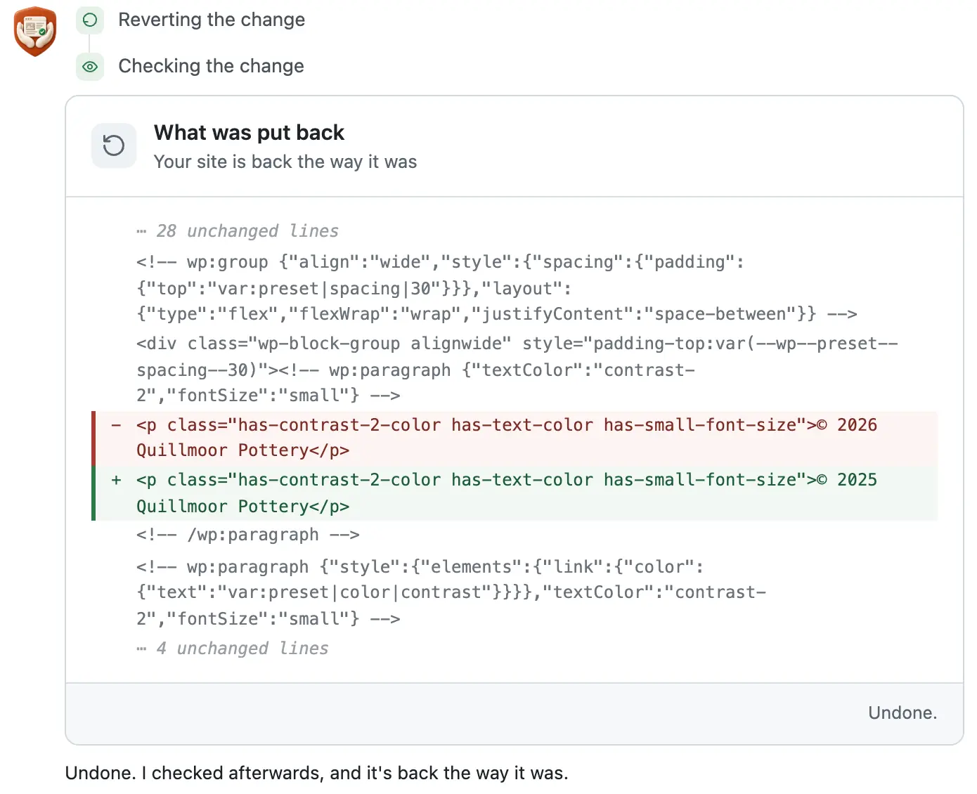 After Undo: a What was put back card, the 2026 line in red and the 2025 line in green, then its check sentence