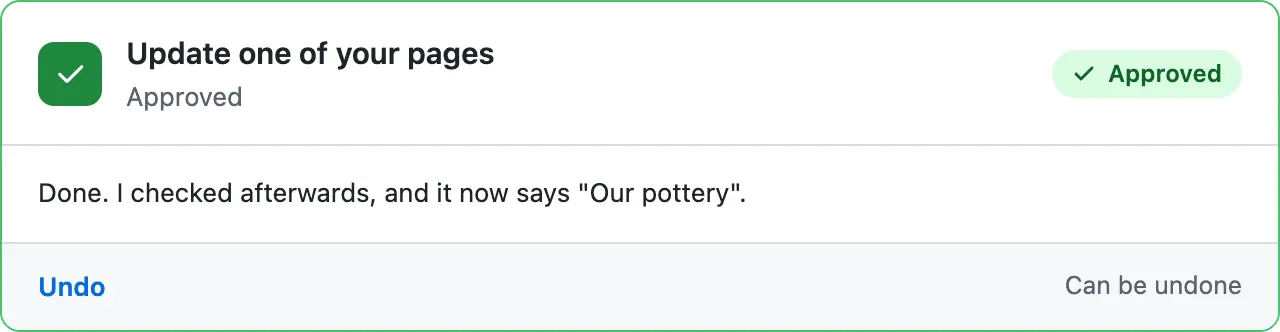 The same card after the press: green and Approved, with the sentence it wrote after checking, and an Undo link