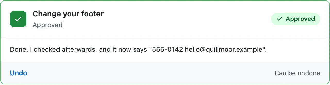 The same card after the press: green and Approved, with the sentence it wrote after checking, and an Undo link