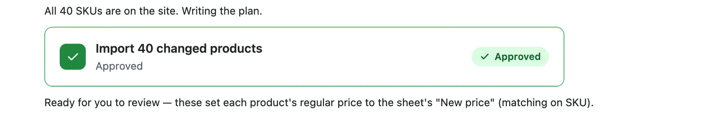 Right after the press: the card Import 40 changed products, now marked Approved