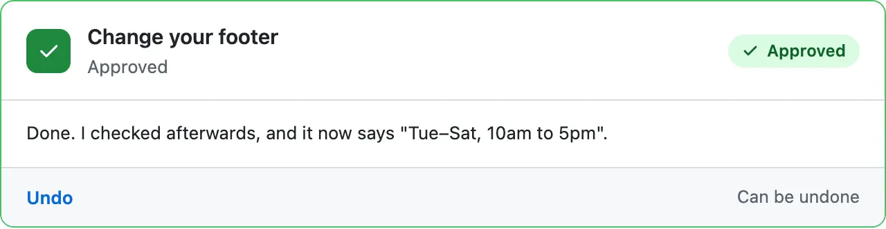 The card after the press: green and Approved, the sentence it wrote after checking, and an Undo link