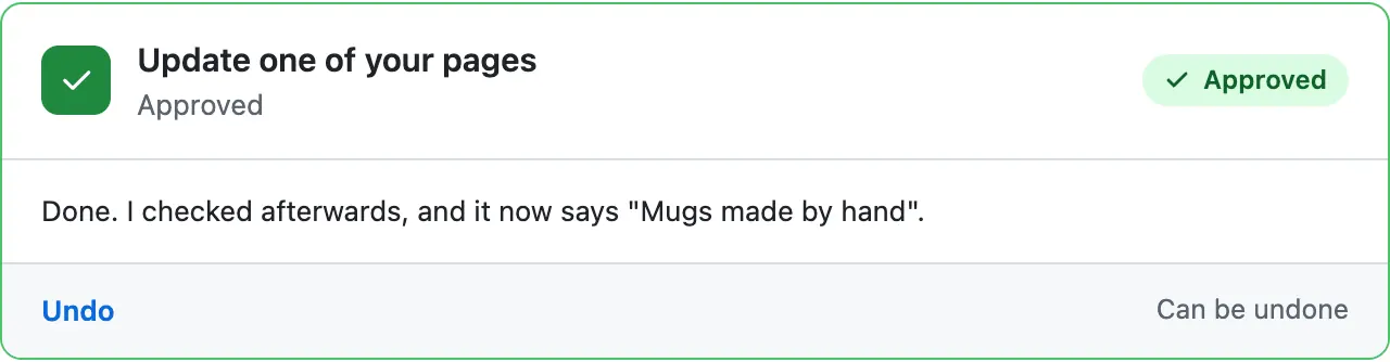 The card after the press: green and Approved, the sentence it wrote after checking, and an Undo link