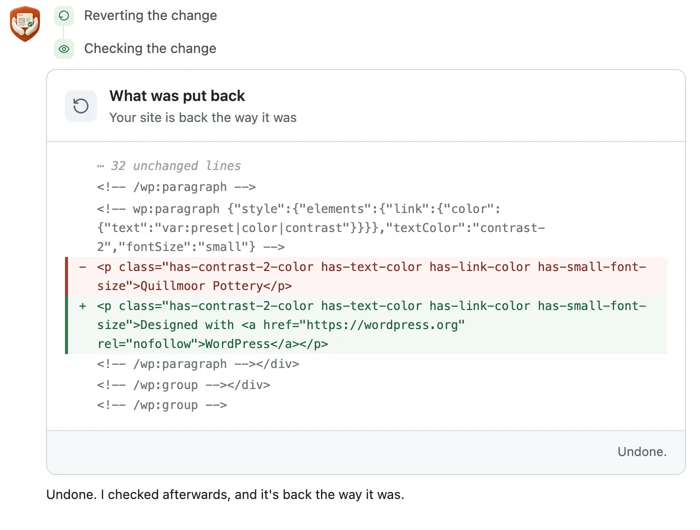 After Undo: a What was put back card, the name in red and the Designed with WordPress line in green, then its check sentence