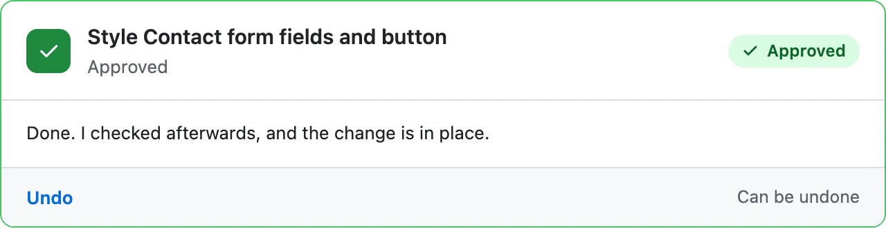 The card after the press: green and Approved, its check sentence, and an Undo link