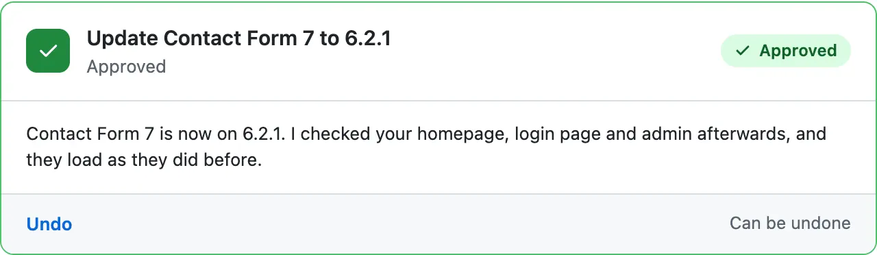The card after the check, green and Approved: Contact Form 7 is now on 6.2.1, with an Undo link