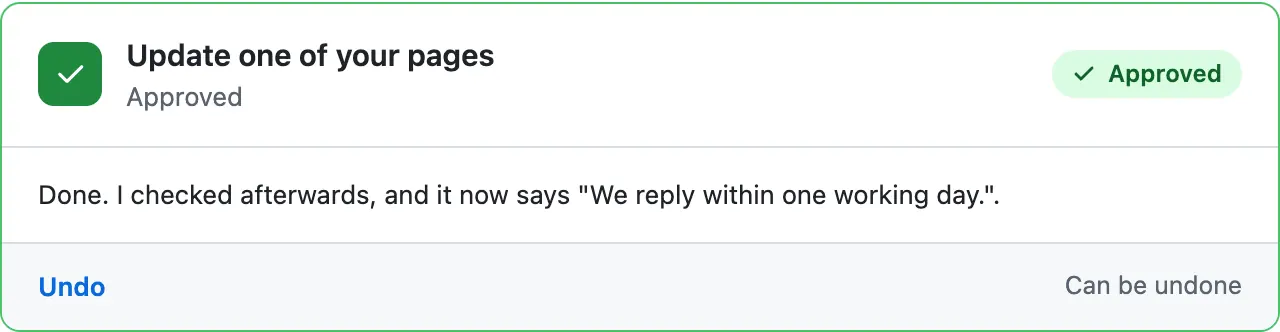 The same card after the press: green and Approved, with the sentence it wrote after checking, and an Undo link