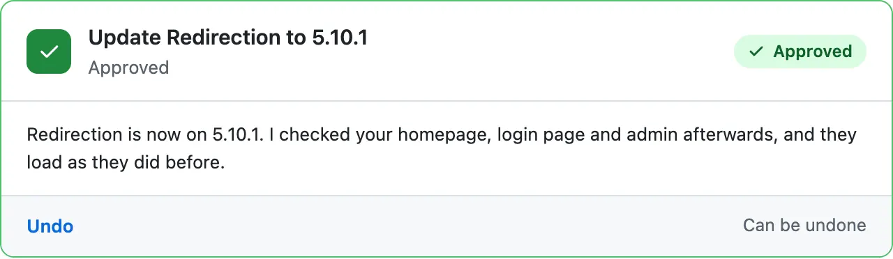 The card after the check, green and Approved: Redirection is now on 5.10.1, with an Undo link