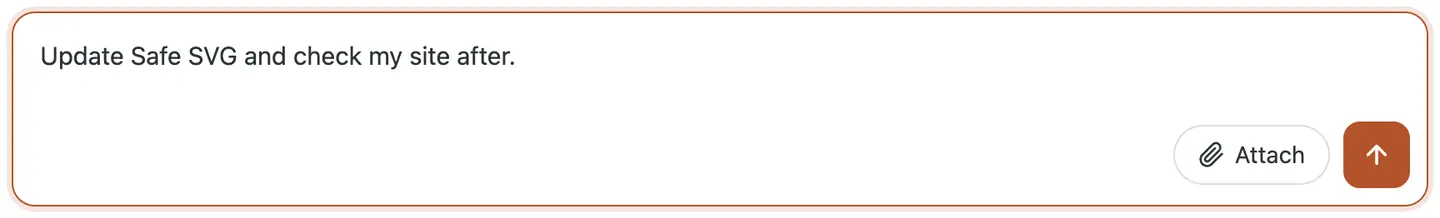 The chat box in the WP dashboard with the request typed in: Update Safe SVG and check my site after.