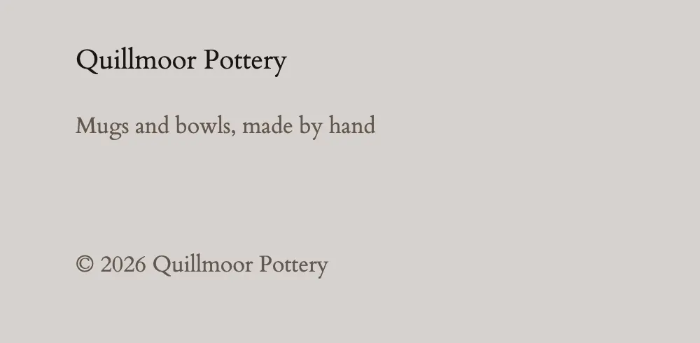 The test site's footer after the change, with © 2026 Quillmoor Pottery at the bottom left