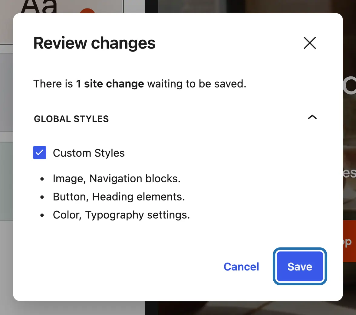 The Review changes box after picking a new style: 1 site change waiting, with Save outlined