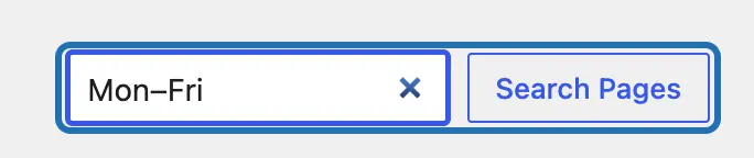 The Pages list search box with Mon–Fri typed in, beside the Search Pages button, outlined