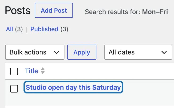 Posts searched for Mon–Fri: one result, Studio open day this Saturday, its title outlined