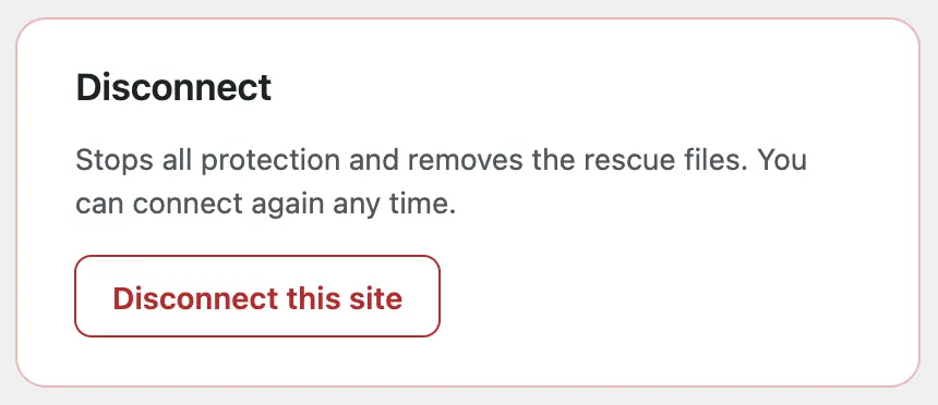 The Disconnect box in the plugin's settings: it stops all protection and removes the rescue files