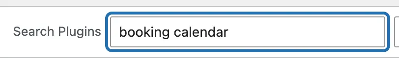 The Search Plugins box on the Add Plugins screen with booking calendar typed in, outlined