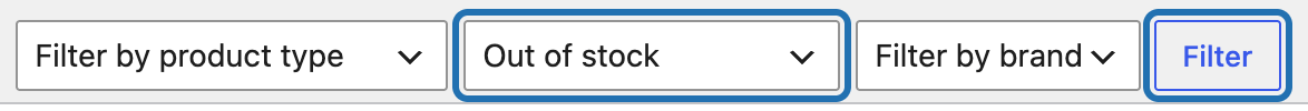 The filters above the product list: the stock status menu set to Out of stock and the Filter button, both outlined