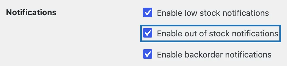The Notifications row of the inventory settings, with Enable out of stock notifications ticked and outlined