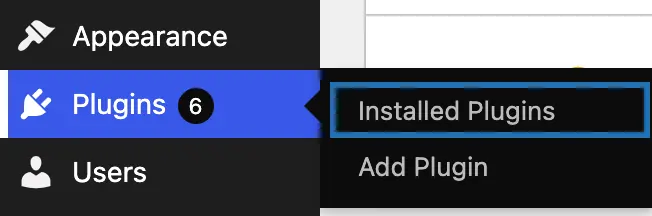 The dashboard menu with Plugins open and Installed Plugins outlined