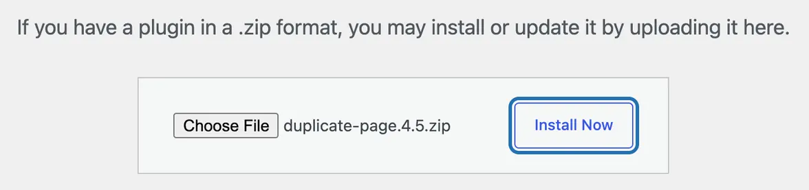 The upload box with duplicate-page.4.5.zip chosen and the Install Now button outlined
