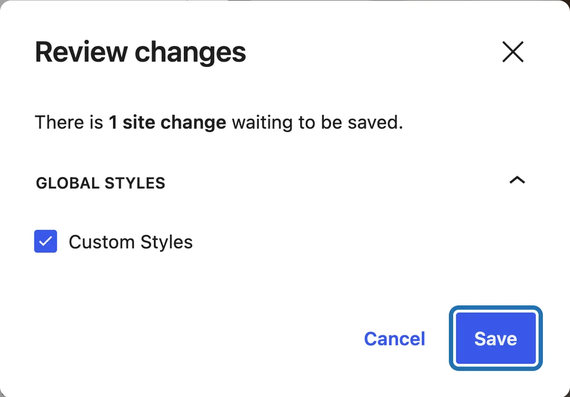 The Review changes window after Review 1 change…: Custom Styles ticked and Save outlined